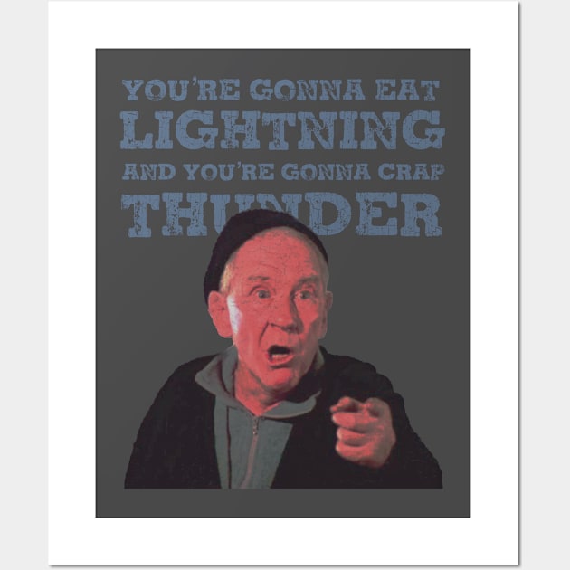 Vintage You're Gonna Eat Lightning Wall Art by Jazz In The Gardens